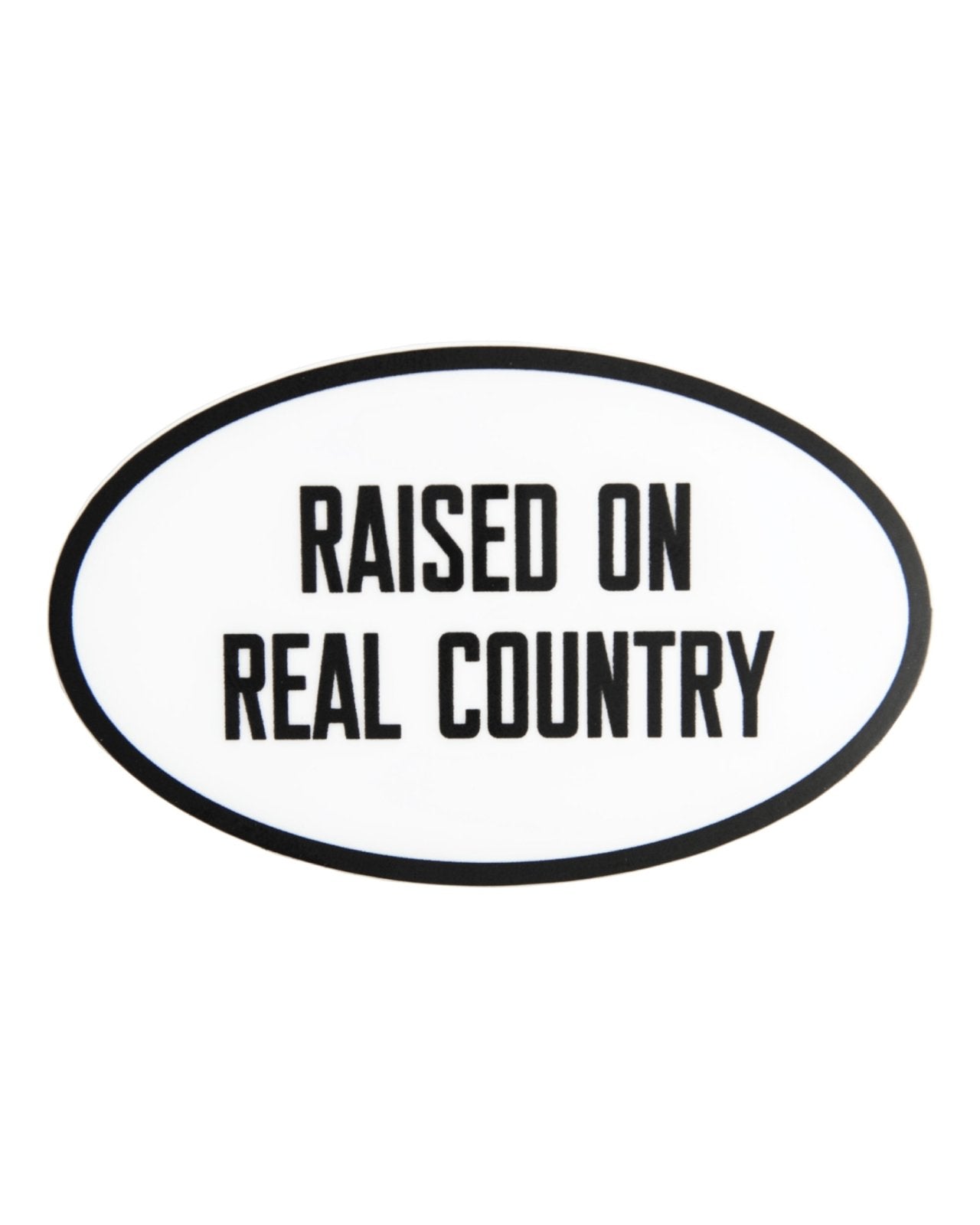 Raised on Real Country Decal - Tallgrass Supply